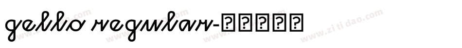 gello regular字体转换